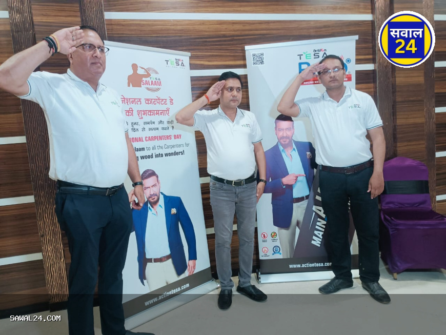 Action Tesa celebrates National Carpenter's एक्शन टेसा ने राष्ट्रीय कारपेंटर दिवस मनाकर लकड़ी के फर्नीचर उद्योग के कारीगरों को किया सम्मानित