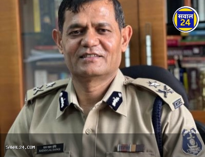 सवाल 24 की खबर का असर: सीनियर आईपीएस रतनलाल डांगी पर सरकार की बड़ी कार्रवाई